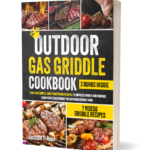 Outdoor Gas Griddle Cookbook